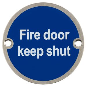 33130P Round Sign " Fire Door" Keep Shut 75mm