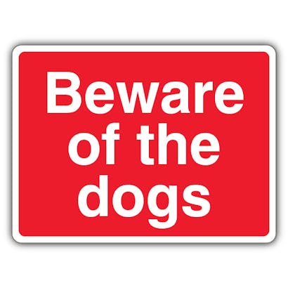 1122 JL "Beware of the Dog" Sign